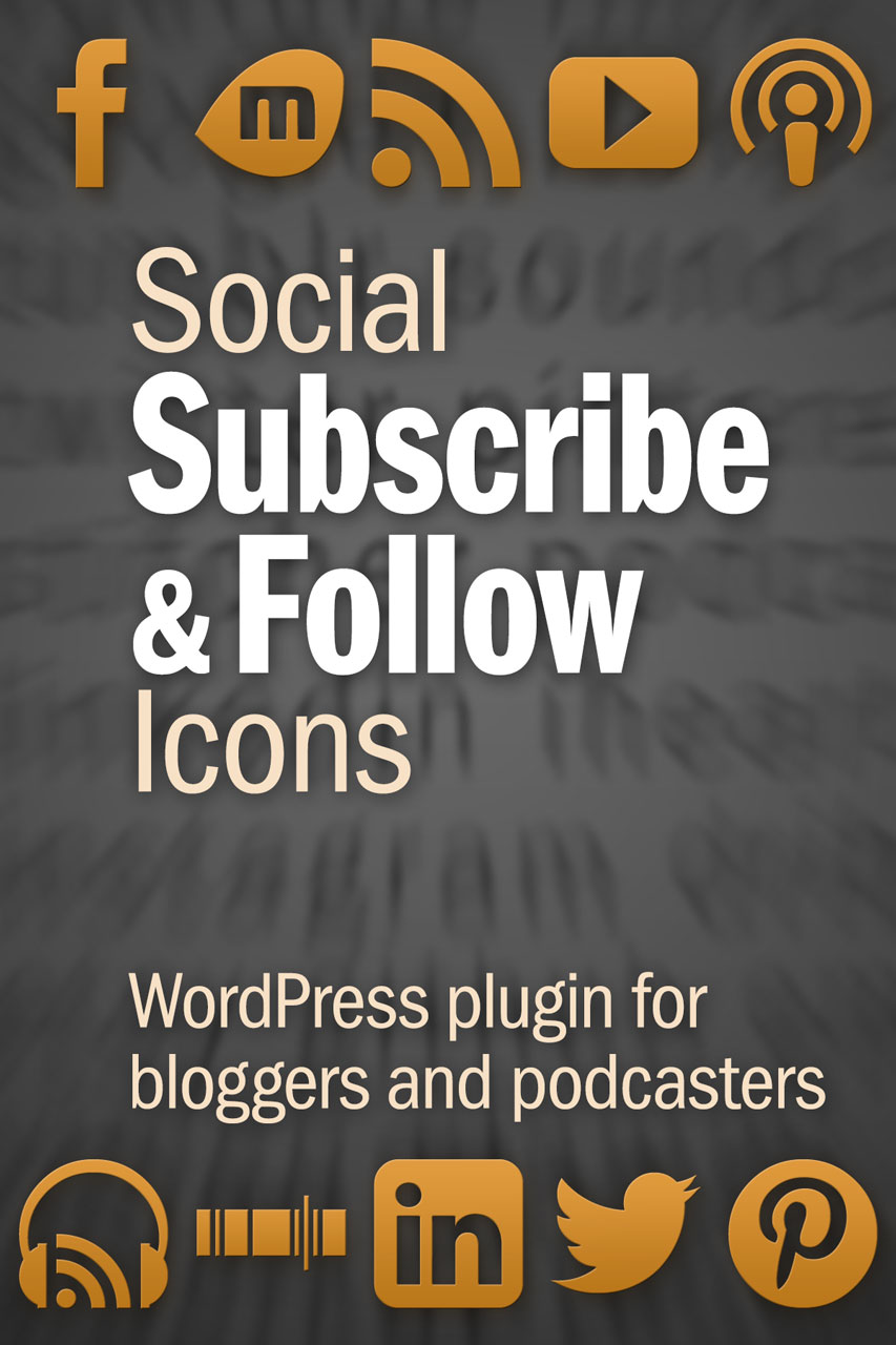 Get beautiful subscribe and follow icons for blogging and podcasting on your WordPress site with Social Subscribe & Follow Icons!