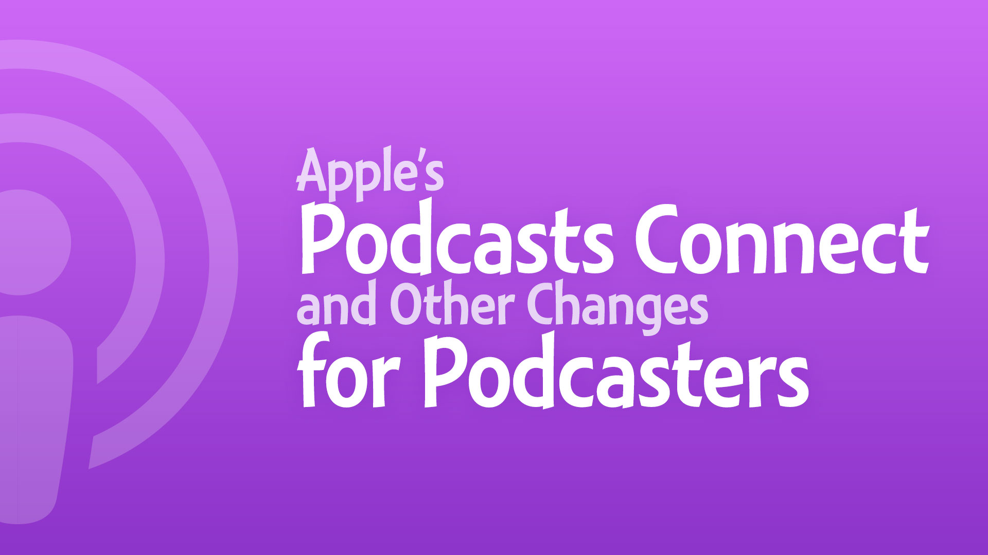 Podcasts connect